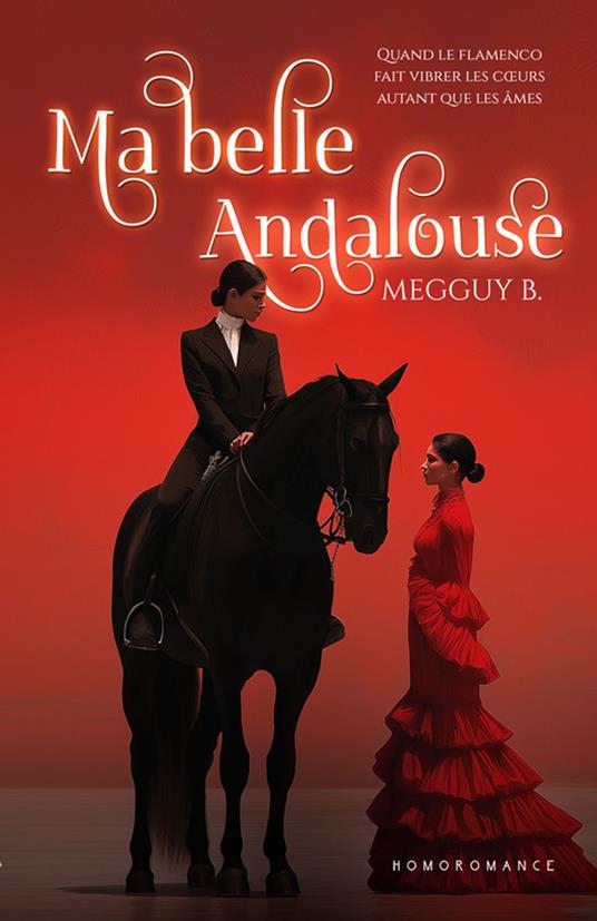 Ma belle Andalouse (Livre lesbien, roman lesbien) - romance fast burn