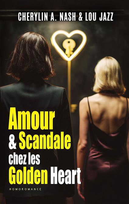 Amour et scandale chez les Golden Heart