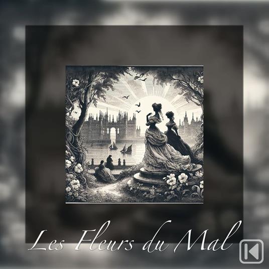 Les Fleurs du Mal
