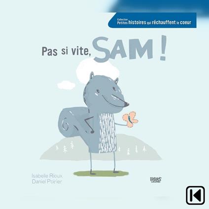 Pas si vite, Sam !