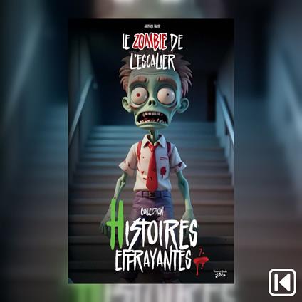 Le zombie de l'escalier