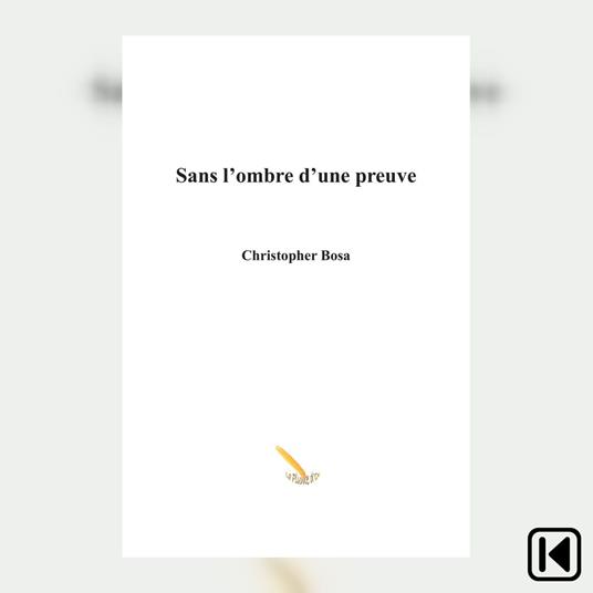Sans l’ombre d’une preuve