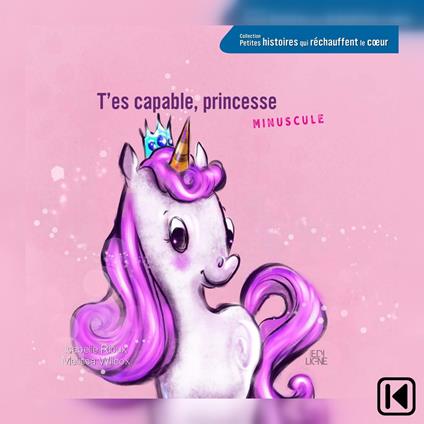 T'es capable, princesse Minuscule