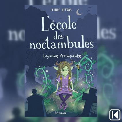 L'école des noctambules