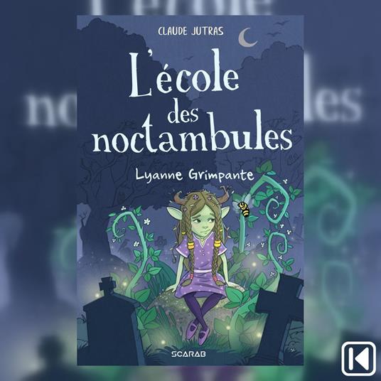 L'école des noctambules