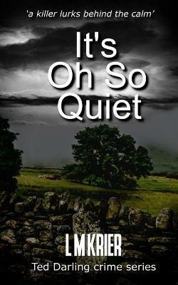 It's Oh So Quiet - L M Krier - cover