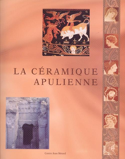 La céramique apulienne. Bilan et perspectives - copertina