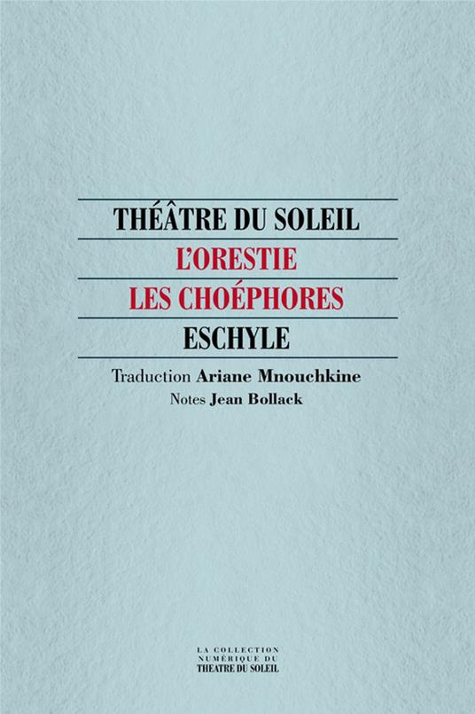 Les Choéphores
