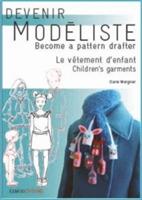 Children's Garments: Become A Pattern Drafter - Claire Wargnier - cover