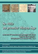 Se vêtir au premier Moyen Âge