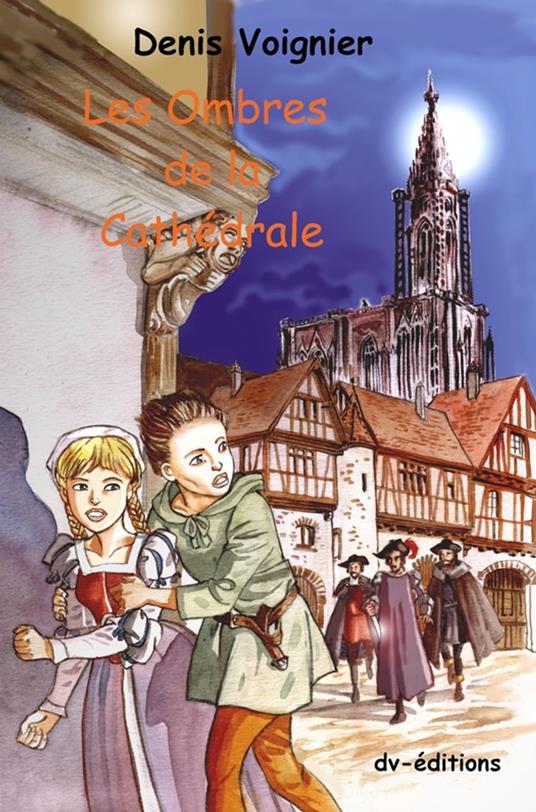 Les Ombres de la Cathedrale - Denis VOIGNIER - ebook