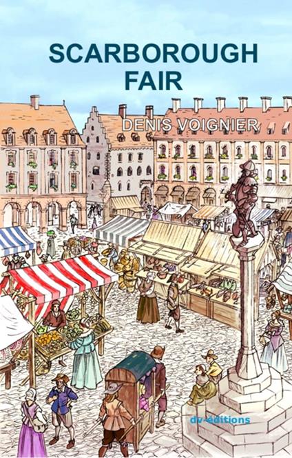 Scarborough Fair - Denis VOIGNIER - ebook