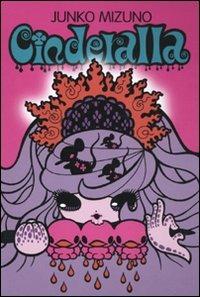  Cinderalla -  Junko Mizuno - copertina