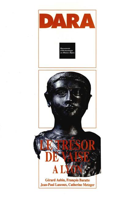 Le trésor de Vaise à Lyon (Rhône)