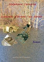 Libertés d'avant l'an 2000