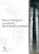 La Chatte qui a sauvé le monde