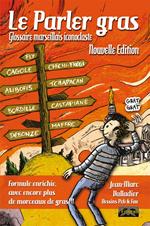 Le Parler gras