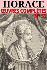 Horace - Oeuvres Complètes