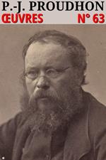 Pierre-Joseph Proudhon - Oeuvres