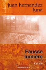 Fausse Lumière