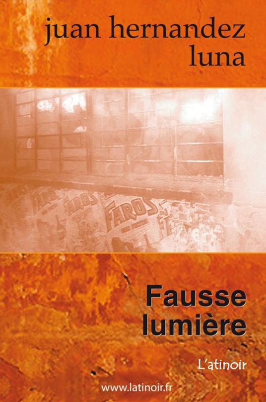 Fausse Lumière