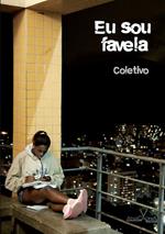 Eu sou favela