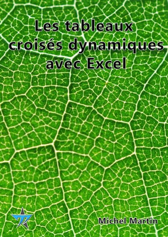 Tableaux croisés dynamiques
