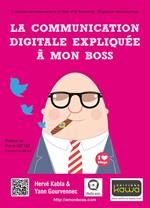 La communication digitale expliquée à mon boss