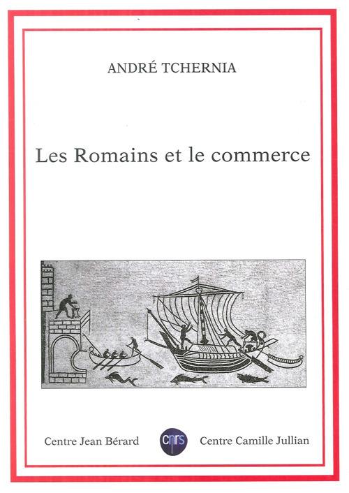 Les romains et le commerce - André Tchernia - copertina