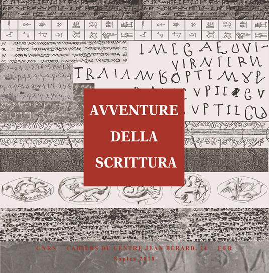 Avventure della scrittura. Documenti dal Mediterraneo orientale antico - copertina