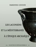 Les Laconiens et la Méditerranée à l'époque archaïque