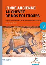 L'Inde ancienne au chevet de nos politiques