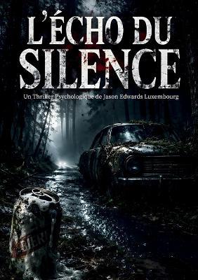 L'écho du Silence - Jason Edwards - cover