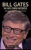 Bill Gates - In His Own Words - Raphael Afil - cover