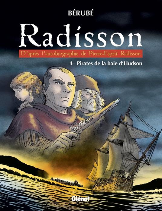 Radisson - Tome 04