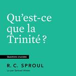 Qu'est-ce que la Trinité ?