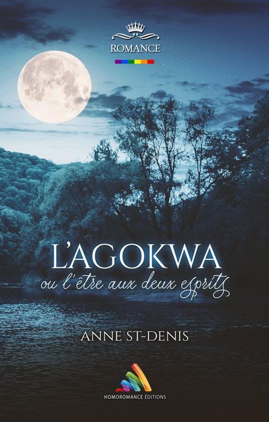 L'AGOKWA, ou l'être aux deux esprits