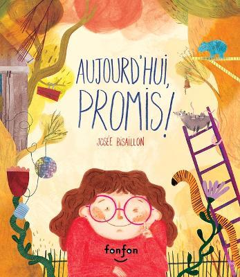 Aujourd'hui, Promis - Josée Bisaillon - cover