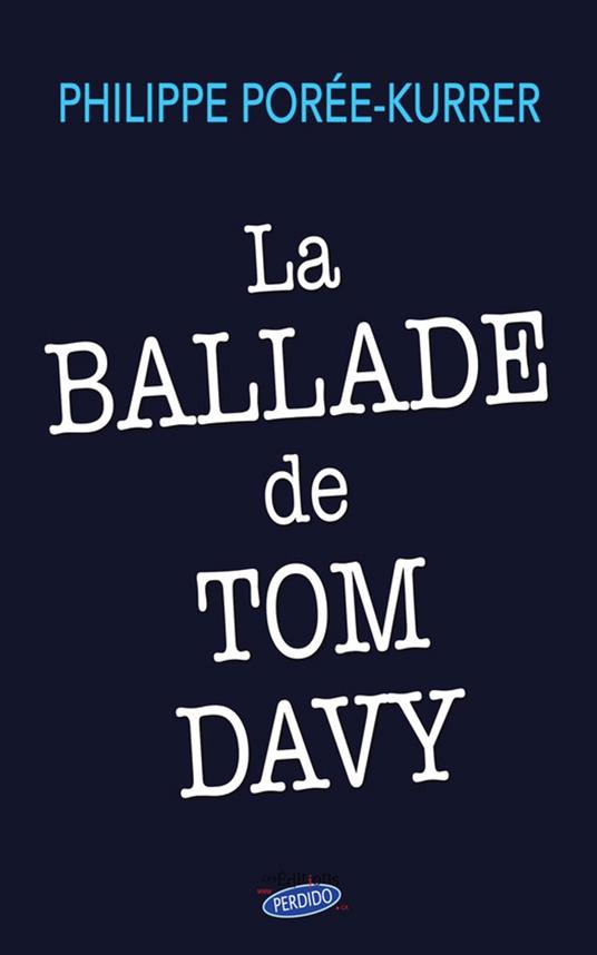 La ballade de Tom Davy