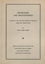 Revisionism and Brainwashing: A Survey of the War-Guilt Question in Germany After the Two World Wars