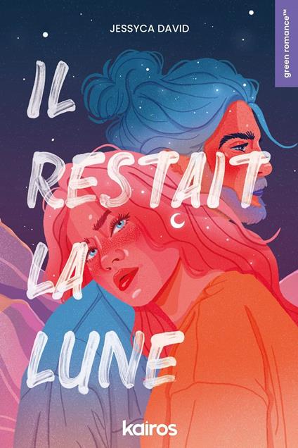 Il restait la lune - Jessyca David - ebook