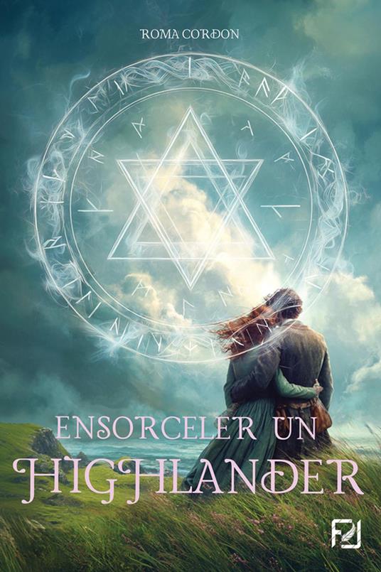Ensorceler un Highlander
