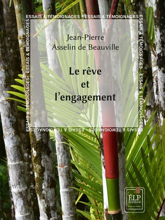 Le rêve et l’engagement