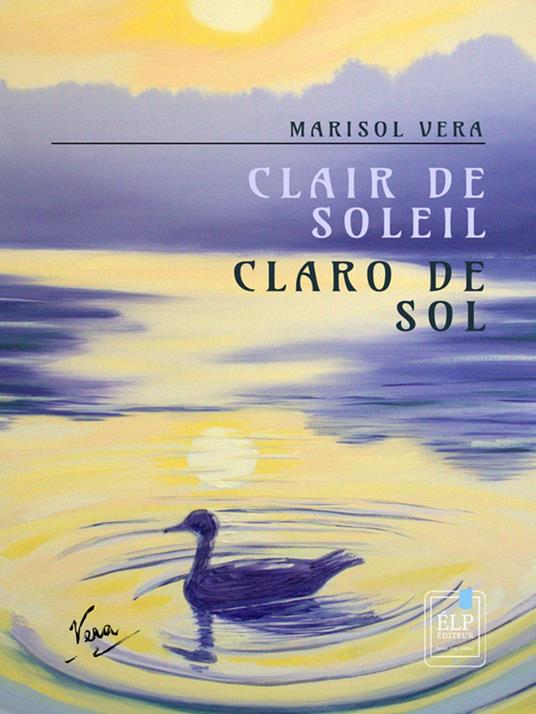 Clair de Soleil – Claro de Sol