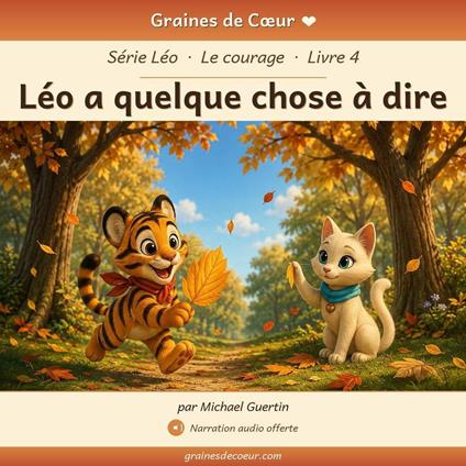 Léo a quelque chose à dire - Michael Guertin - ebook