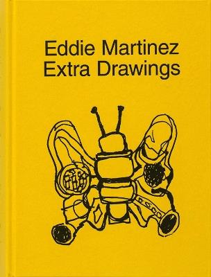 Extra Drawings - Eddie Martinez - cover