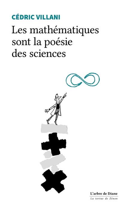 Les mathématiques sont la poésie des sciences