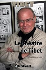 Le théâtre de Tibet