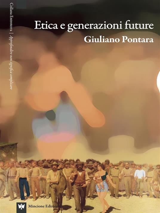 Etica e generazioni future - Giuliano Pontara - ebook