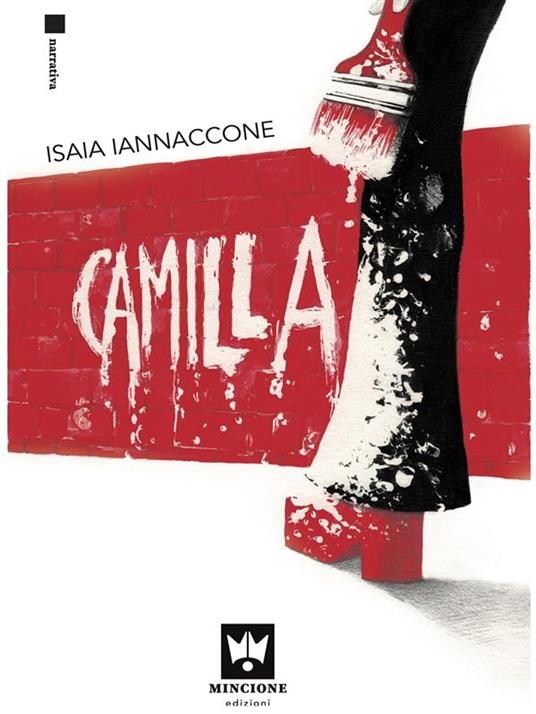 Camilla - Isaia Iannaccone,Rosa Puglisi - ebook